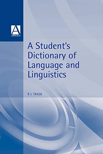 Stock image for A Student's Dictionary of Language and Linguistics for sale by Better World Books