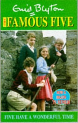 Stock image for Five Have A Wonderful Time: Book 11 (Famous Five) for sale by Goldstone Books