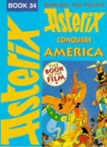 9780340653470: ASTERIX CONQUERS AMERICA BK 34 (Classic Asterix paperbacks)