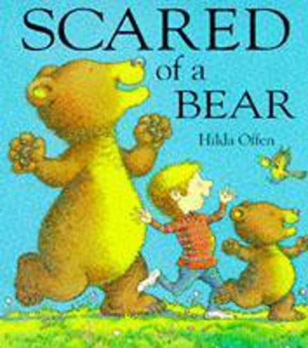 Stock image for Scared of a Bear for sale by Better World Books: West