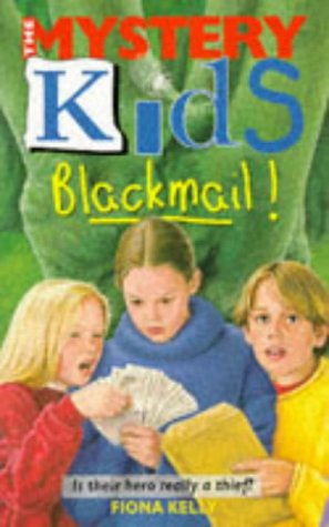 Beispielbild fr Blackmail!: 1 (Mystery Kids) zum Verkauf von WorldofBooks