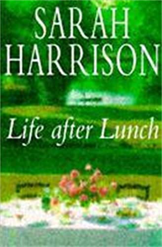 9780340653876: Life After Lunch