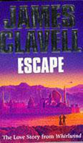 Escape: The Love Story from Whirlwind (9780340654163) by Clavell, James