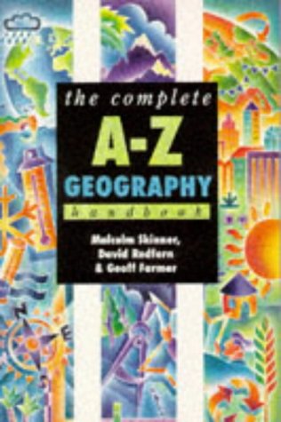 Stock image for The Complete A-Z Geography Handbook (Complete A-Z handbooks) for sale by Goldstone Books