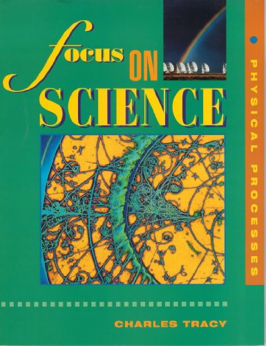 Physical Processes (Focus on Science) (Bk. 1) (9780340655108) by Charles Tracy