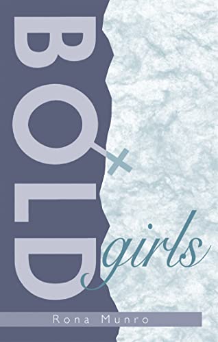 Beispielbild fr Bold Girls zum Verkauf von WorldofBooks