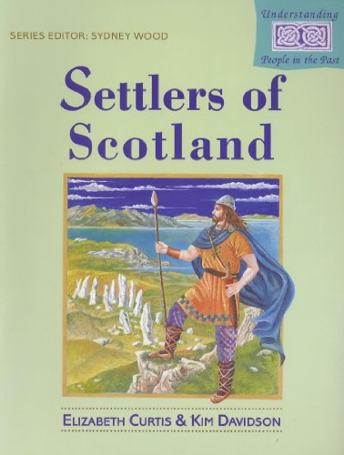 Stock image for Settlers of Scotland for sale by Better World Books Ltd