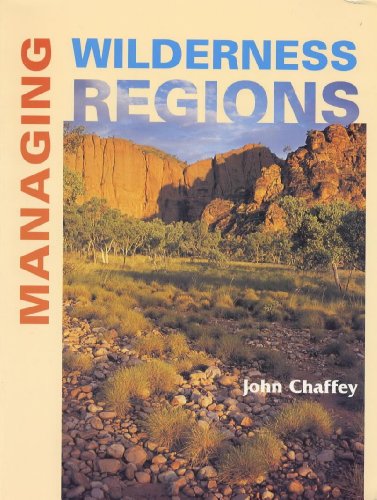Beispielbild fr Managing Wilderness Regions zum Verkauf von WorldofBooks
