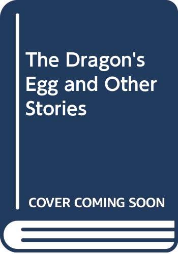 Imagen de archivo de The Dragon's Egg and Other Stories a la venta por AwesomeBooks