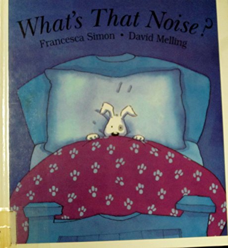 Beispielbild fr What's That Noise? zum Verkauf von AwesomeBooks