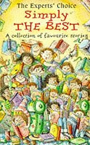Imagen de archivo de Simply The Best Hodder Childrens Books a la venta por AwesomeBooks
