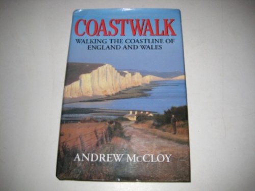 9780340657393: Coastwalk [Lingua Inglese]: Walking the Coastline of England and Wales