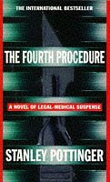 Beispielbild fr The Fourth Procedure: A Novel of Medical Suspense zum Verkauf von Hawking Books