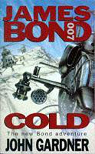 Stock image for Cold (James Bond 007) for sale by WorldofBooks