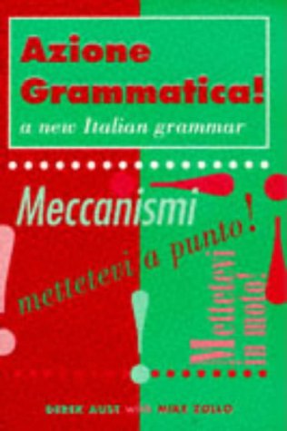 9780340658765: Azione Grammatica! (A Level Grammar) (Italian and English Edition)
