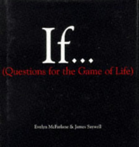 Beispielbild fr If. (Questions for the Game of Life) zum Verkauf von AwesomeBooks