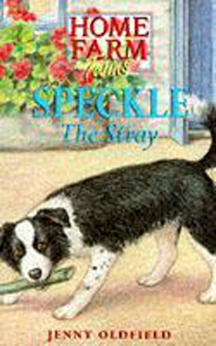 9780340661277: Speckle The Stray: 4 (Home Farm Twins)