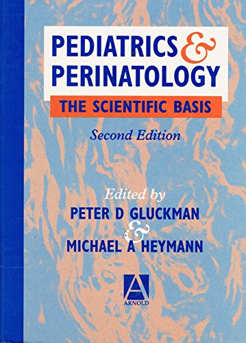 Imagen de archivo de Pediatrics and Perinatology: the Scientific Basis a la venta por Alien Bindings