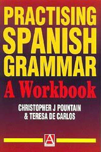 Imagen de archivo de Practising Spanish Grammar a la venta por Better World Books Ltd