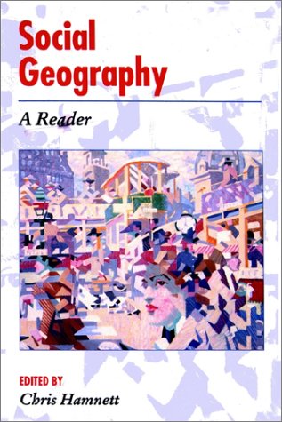 9780340662823: Social Geography: A READER