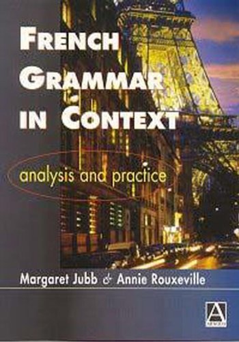 9780340663271: French Grammar in Context: Analysis and Practice (Languages in Context) (French Edition)