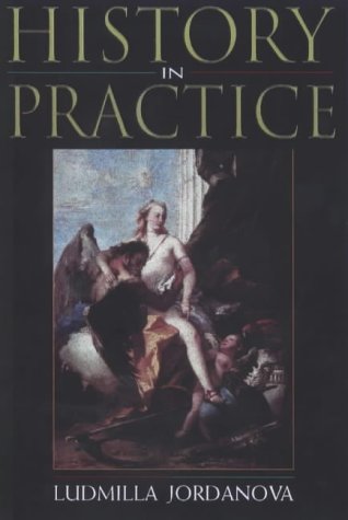 Stock image for History in Practice for sale by ThriftBooks-Atlanta