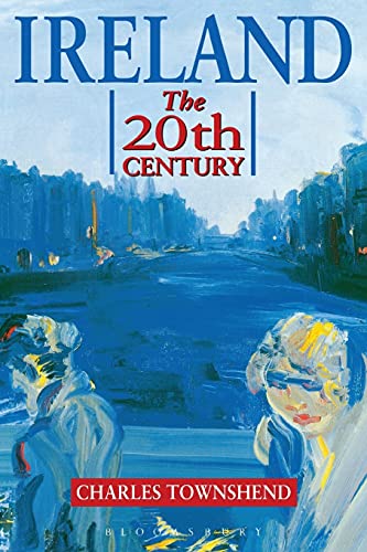 Stock image for Ireland: The Twentieth Century for sale by ThriftBooks-Atlanta