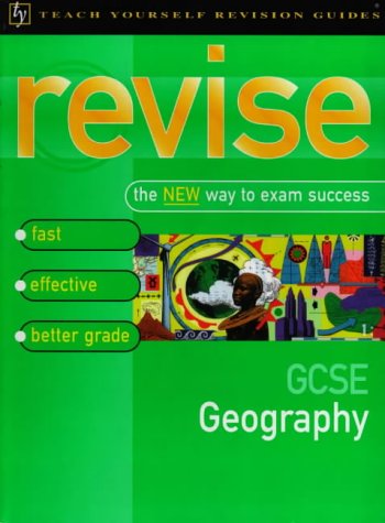 9780340663868: GCSE Geography (Teach Yourself Revision Guides)