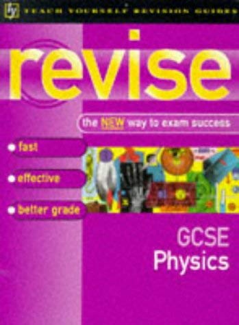 Stock image for GCSE Physics (Teach Yourself Revision Guides (TY04)) for sale by Brit Books
