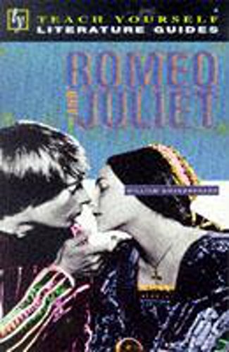 Stock image for "Romeo and Juliet" (Teach Yourself Revision Guides) for sale by GF Books, Inc.
