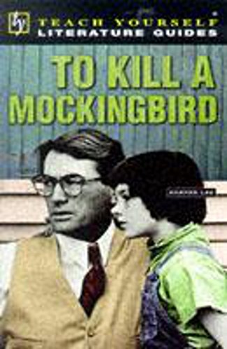 Stock image for Teach Yourself English Literature Guide To Kill A Mockingbird (Lee) (Tyel) for sale by Cracabond Books
