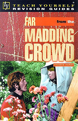 9780340664049: "Far from the Madding Crowd" (Teach Yourself Revision Guides)
