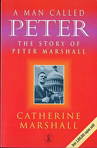 9780340665176: A Man Called Peter: Story of Peter Marshall (Hodder Christian Paperbacks)