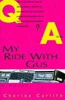 Beispielbild fr My Ride with Gus zum Verkauf von WorldofBooks