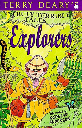 Imagen de archivo de Explorers (Truly Terrible Tales) a la venta por AwesomeBooks