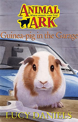 Beispielbild fr Guinea-pig in the Garage (Animal Ark 20) zum Verkauf von WorldofBooks