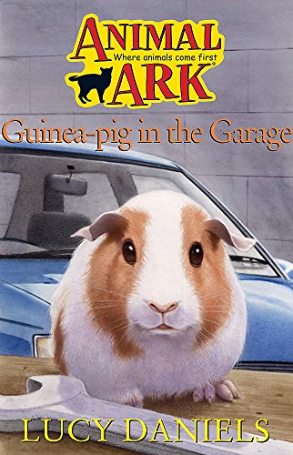9780340667293: Guinea Pig in the Garage (Animal Ark #20)