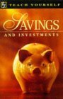 Beispielbild fr Savings and Investments (Teach Yourself: home finance) zum Verkauf von AwesomeBooks