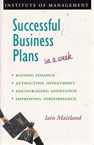 Beispielbild fr Successful Business Plans In A Week (Successful Business in a Week S.) zum Verkauf von AwesomeBooks