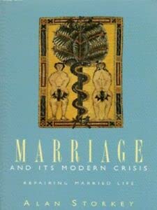 Imagen de archivo de Marriage and Its Modern Crisis a la venta por WorldofBooks