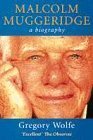 9780340671399: Malcolm Muggeridge: A Biography