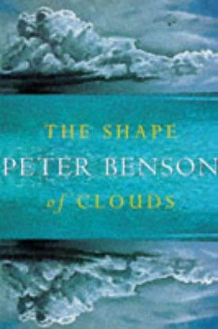 The Shape of Clouds (9780340672044) by Peter Benson