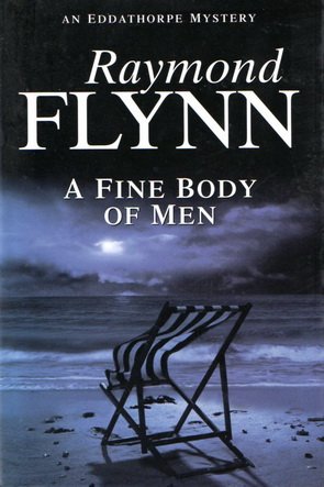 Imagen de archivo de A Fine Body of Men a la venta por A Good Read