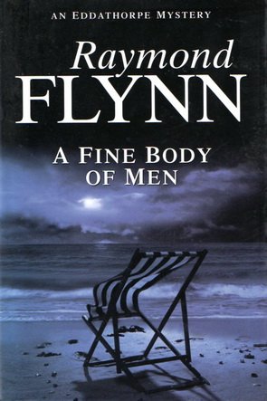 Stock image for A Fine Body of Men (Eddathorpe Mystery S.) for sale by WorldofBooks