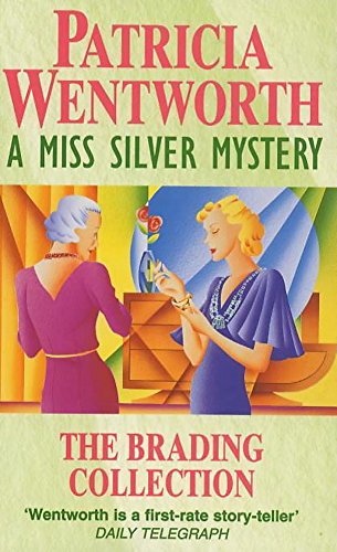 The Brading Collection (Miss Silver Series) Wentworth, Patricia - Wentworth, Patricia