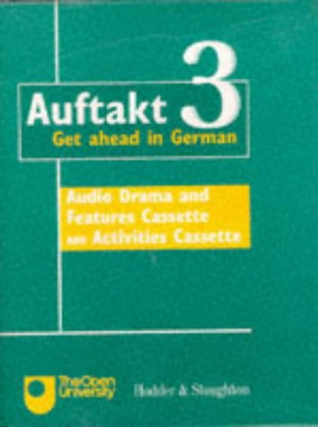 Auftakt 3: Cassette Set: Level 3 (9780340673270) by Open University