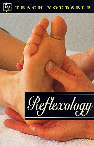 Imagen de archivo de Reflexology (Teach Yourself: Alternative Health) a la venta por WorldofBooks