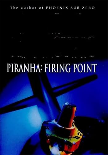 9780340674703: Piranha: Firing Point