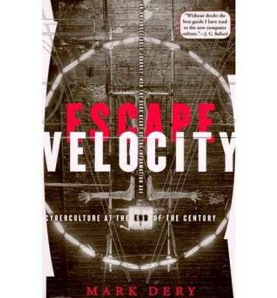 9780340675076: Escape Velocity: Cyberculture at the End of the Century