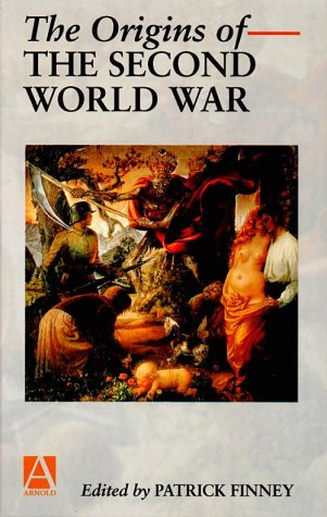 9780340676417: The Origins of the Second World War: A Reader (Arnold Readers in History)